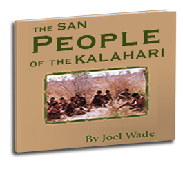The San People of the Kalahari